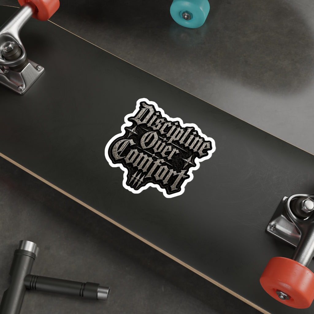MANIC SOCIETY® Discipline Over Comfort Premium Die-Cut Sticker