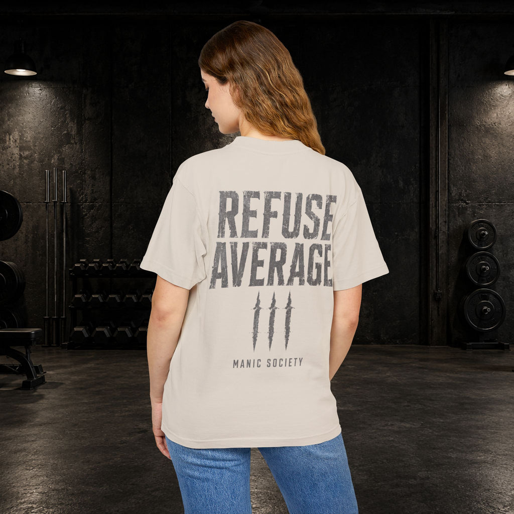 REFUSE AVERAGE — Oversized Heavyweight Tee